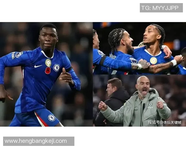 切尔西与热刺激战成平局球员评分揭示比赛精彩瞬间